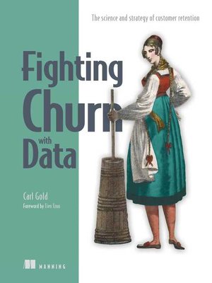 cover image of Fighting Churn with Data